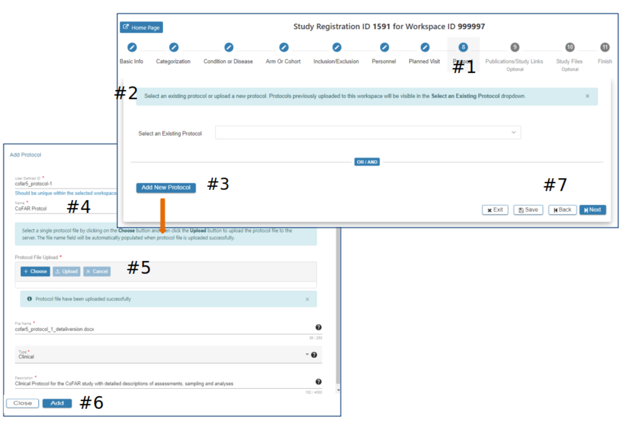 1. Displays the Protocol page.
        2. Select an existing protocol or upload a new one. Protocols previously uploaded to this workspace will be visible in the 'Select an Existing Protocol' dropdown.
        3. Blue 'Add New Protocol' button.
        4. Required fields are as follows: 'User Defined ID' (should be unique within the selected workspace and cannot be changed), Name, Protocol File Upload, etc.
        5. Blue 'Choose', 'Upload', and 'Cancel' buttons for file uploads.
        6. 'Close' and 'Add' buttons (bottom left of the page).
        7. 'Exit', 'Save', 'Back', and 'Next' rectangular buttons (bottom right of the page).