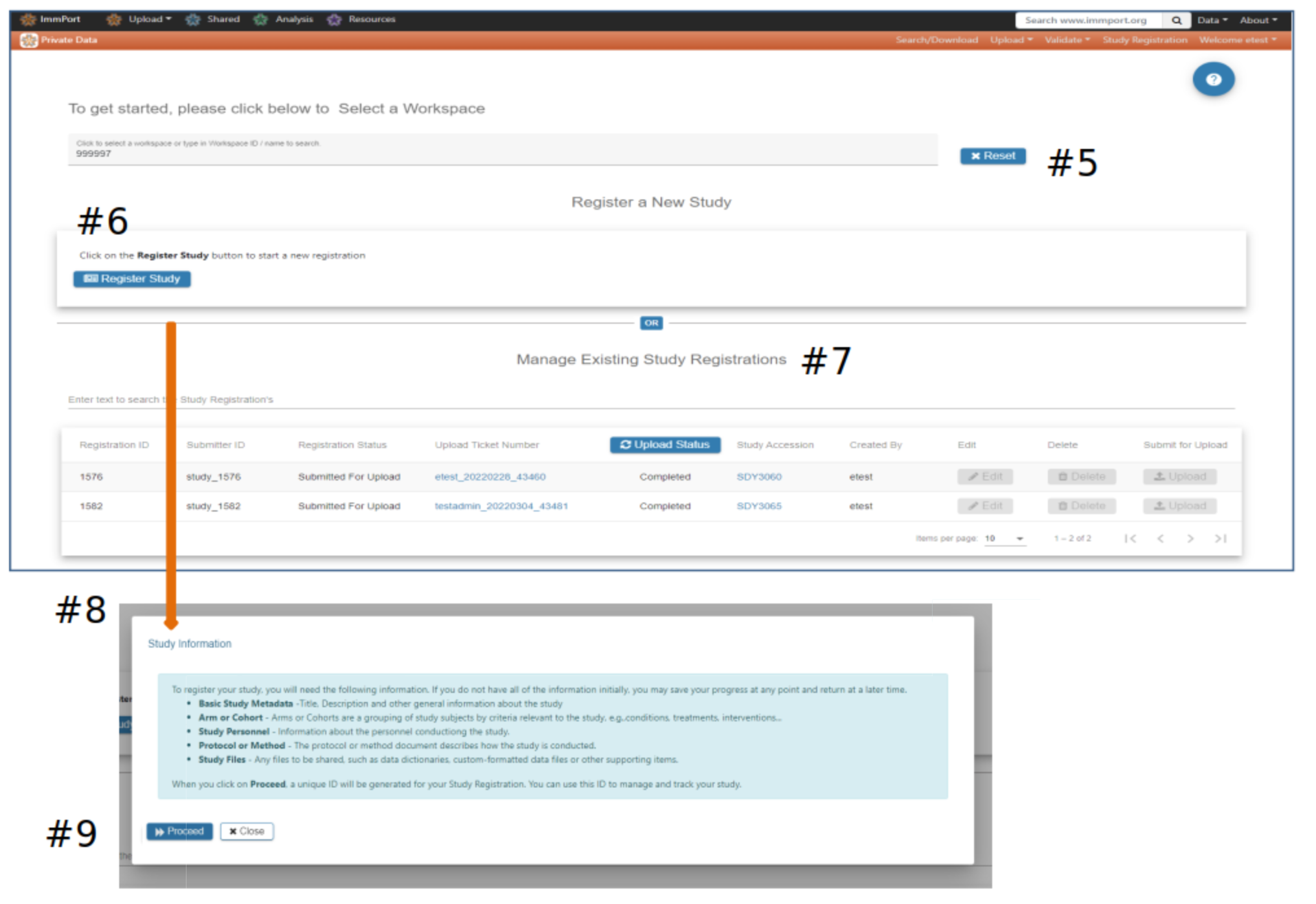 5. Presents a selected Workspace ID.
        6. Blue 'Register Study' button.
        7. Table of existing study registrations.
        8. After clicking the 'Register Study' button, study information to proceed with registering.
        9. Blue 'Proceed' and 'Close' buttons.